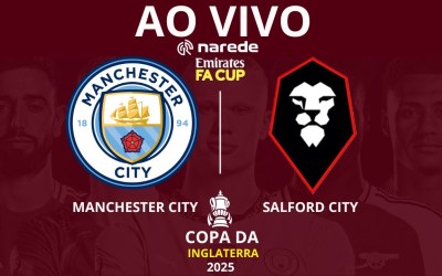 Manchester City x Salford City - Copa da Inglaterra 2024/25 - Ao vivo - globoesporte.com